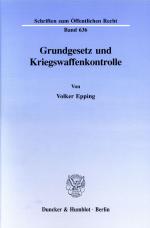 Cover-Bild Grundgesetz und Kriegswaffenkontrolle.