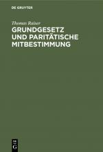 Cover-Bild Grundgesetz und paritätische Mitbestimmung