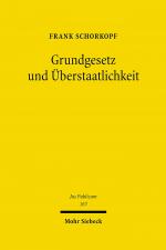 Cover-Bild Grundgesetz und Überstaatlichkeit