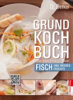 Cover-Bild Grundkochbuch - Einzelkapitel Fisch und Meeresfrüchte