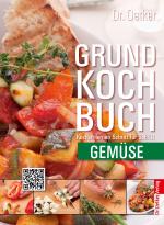 Cover-Bild Grundkochbuch - Einzelkapitel Gemüse