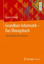 Cover-Bild Grundkurs Informatik – Das Übungsbuch