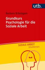 Cover-Bild Grundkurs Psychologie für die Soziale Arbeit