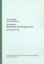 Cover-Bild Grundkurs Rheinische Kirchengeschichte