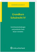 Cover-Bild Grundkurs Schulrecht IV