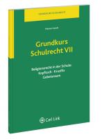 Cover-Bild Grundkurs Schulrecht VII