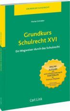 Cover-Bild Grundkurs Schulrecht XVI