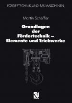 Cover-Bild Grundlagen der Fördertechnik — Elemente und Triebwerke