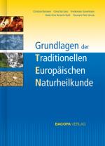 Cover-Bild Grundlagen der Traditionellen Europäischen Naturheilkunde TEN