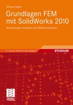 Cover-Bild Grundlagen FEM mit SolidWorks 2010