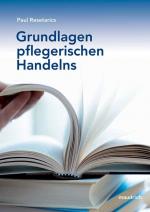 Cover-Bild Grundlagen pflegerischen Handelns