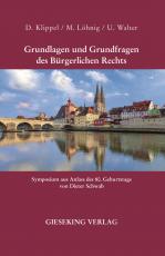 Cover-Bild Grundlagen und Grundfragen des Bürgerlichen Rechts