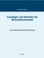 Cover-Bild Grundlagen und Methoden der Wirtschaftsinformatik