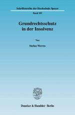 Cover-Bild Grundrechtsschutz in der Insolvenz.