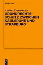 Cover-Bild Grundrechtsschutz zwischen Karlsruhe und Straßburg