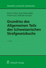 Cover-Bild Grundriss des Allgemeinen Teils des Schweizerischen Strafgesetzbuchs