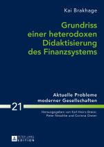 Cover-Bild Grundriss einer heterodoxen Didaktisierung des Finanzsystems