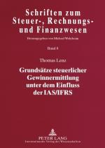 Cover-Bild Grundsätze steuerlicher Gewinnermittlung unter dem Einfluss der IAS/IFRS