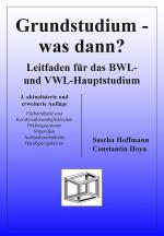 Cover-Bild Grundstudium - was dann? Leitfaden für das BWL- und VWL-Hauptstudium