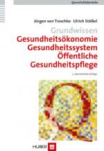 Cover-Bild Grundwissen Gesundheitsökonomie, Gesundheitssystem, Öffentliche Gesundheitspflege