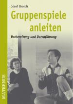 Cover-Bild Gruppenspiele anleiten