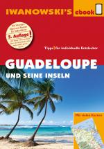 Cover-Bild Guadeloupe und seine Inseln - Reiseführer von Iwanowski