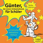 Cover-Bild Günter, der innere Schweinehund, für Schüler