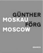 Cover-Bild Günther Förg: Moskau – Moscow