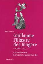 Cover-Bild Guillaume Fillastre der Jüngere (1400/07-1473)