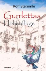 Cover-Bild Gurrlettas Höhenflüge