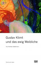 Cover-Bild Gustav Klimt und das ewig Weibliche