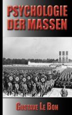 Cover-Bild Gustave Le Bon: Psychologie der Massen