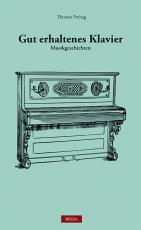 Cover-Bild Gut erhaltenes Klavier