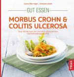 Cover-Bild Gut essen - Morbus Crohn & Colitis ulcerosa