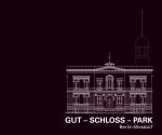 Cover-Bild Gut - Schloss - Park
