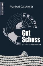 Cover-Bild Gut Schuss