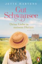 Cover-Bild Gut Schwansee - Deine Liebe in meinem Herzen