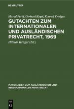 Cover-Bild Gutachten zum Internationalen und Ausländischen Privatrecht, 1969