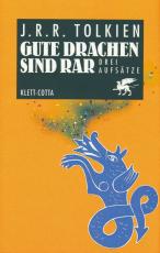 Cover-Bild Gute Drachen sind rar (Cotta's Bibliothek der Moderne)