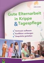 Cover-Bild Gute Elternarbeit in Krippe & Tagespflege