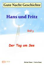 Cover-Bild Gute-Nacht-Geschichte: Hans und Fritz - Der Tag am See