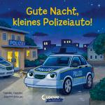 Cover-Bild Gute Nacht, kleines Polizeiauto!