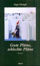 Cover-Bild Gute Pläne, schlechte Pläne