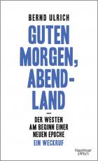 Cover-Bild Guten Morgen, Abendland - Der Westen am Beginn einer neuen Epoche