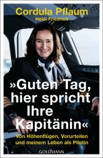 Cover-Bild "Guten Tag, hier spricht Ihre Kapitänin"