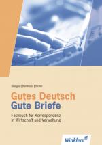 Cover-Bild Gutes Deutsch - Gute Briefe