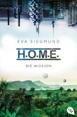 Cover-Bild H.O.M.E. - Die Mission