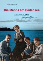 Cover-Bild "Haben es ganz gut getroffen …" - Die Manns am Bodensee