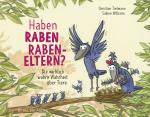 Cover-Bild Haben Raben Rabeneltern?