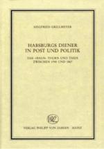 Cover-Bild Habsburgs Diener in Post und Politik